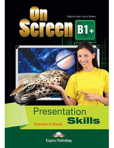 On Screen B1+ Presentation Skills Teachers Book