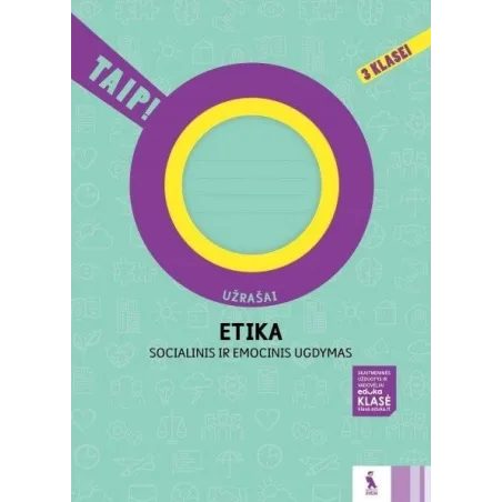 ETIKA. Užrašai 3 klasei (TAIP!)
