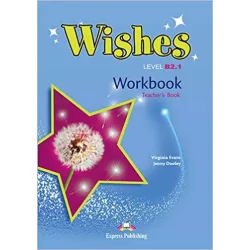 Wishes B2.1 Revised workbook Teachers (mokytojui pratybos)