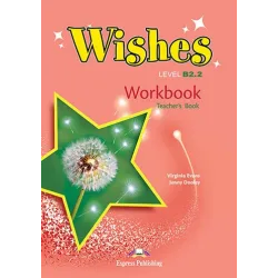 Wishes B2.2 Revised workbook Teachers (pratybos mokytojui)