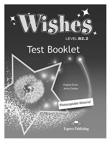 Wishes B2.2 Revised test booklet