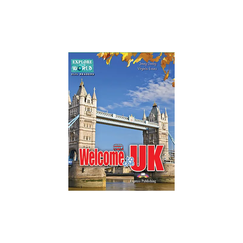 WELCOME TO THE UK Reader