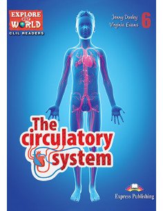 THE CIRCULATORY SYSTEM Reader