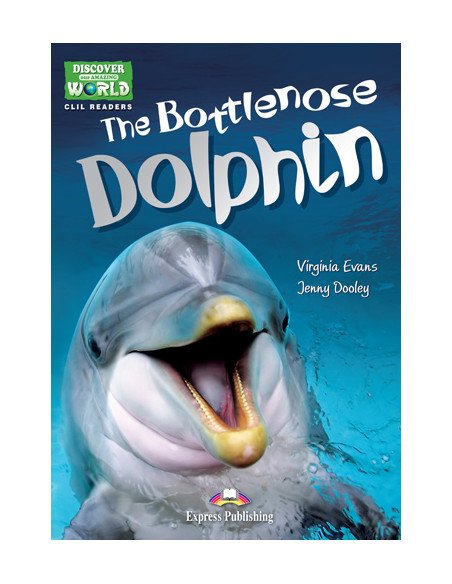 THE BOTTLENOSE DOLPHIN Reader