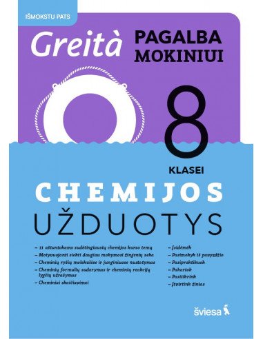 Chemijos užduotys 8 klasei. Greita pagalba...