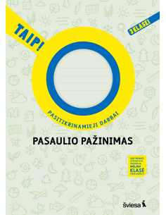 Pasaulio pažinimas. Pasitikrinamieji darbai 3 klasei. Serija TAIP!