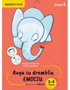 Augu su drambliu Emociu. Užduotys 3-4 klasei