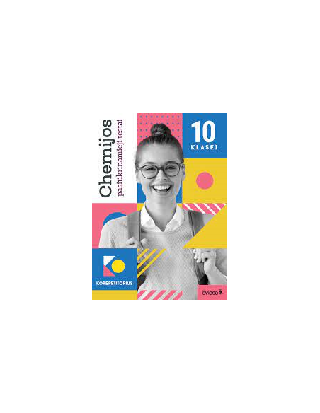 Chemijos pasitikrinamieji testai 10 klase