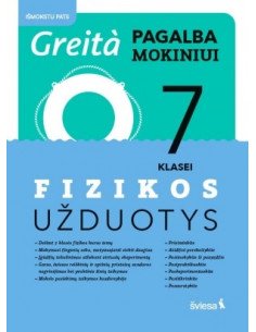 Fizikos užduotys 7 klasei serija Greita pagalba mokiniui!