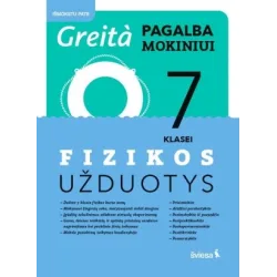 Fizikos užduotys 7 klasei serija Greita pagalba mokiniui!