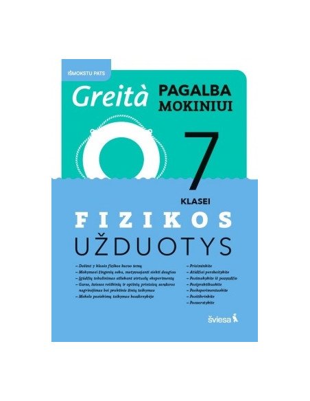 Fizikos užduotys 7 klasei serija Greita pagalba mokiniui!