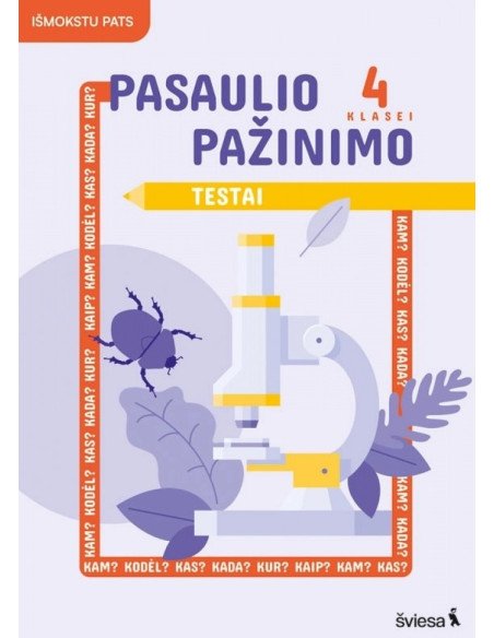 Pasaulio pažinimo testai 4 klasei