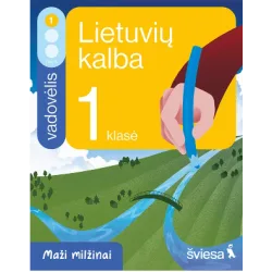 Lietuvių kalba. Vadovėlis 1 klasei, 1 dalis. Serija Maži milžinai