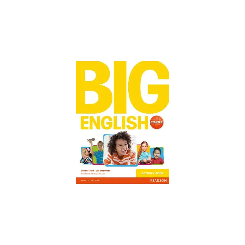 Big English Starter Activity Book (pratybų sąsiuvinis)