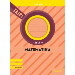 Matematika. Užrašai 1 klasei, 3 dalis (pagal 2022 m. BUP). Serija TAIP!
