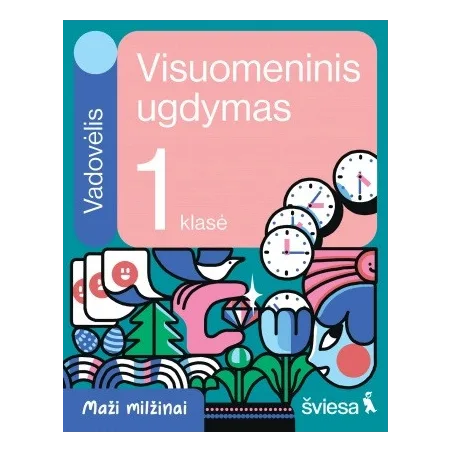 Visuomeninis ugdymas. Vadovėlis 1 klasei. Serija Maži milžinai