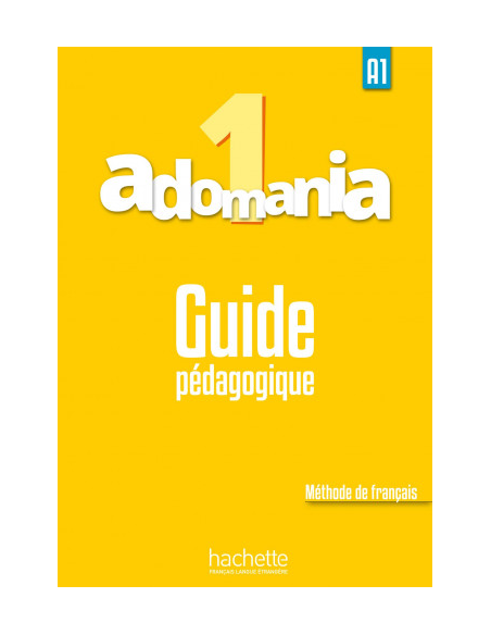 Adomania 1 Guide (knyga mokytojui)