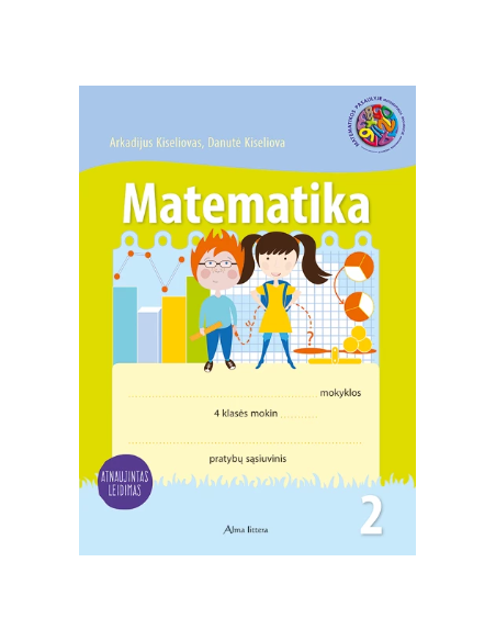 Matematika. Pratybų sąsiuvinis 4 klasei, 2 dalis (atnaujintas leidimas)