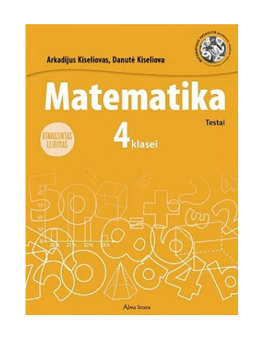 Matematika. 4 klasė. Testai. Atnaujintas leidimas