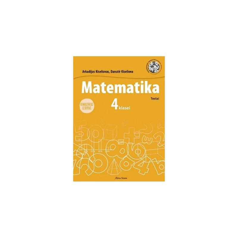 Matematika. 4 klasė. Testai. Atnaujintas leidimas