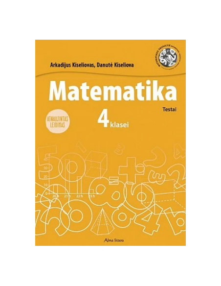 Matematika. 4 klasė. Testai. Atnaujintas leidimas