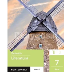 Literatūra. Vadovėlis 7 klasei, 1 dalis, serija Horizontai