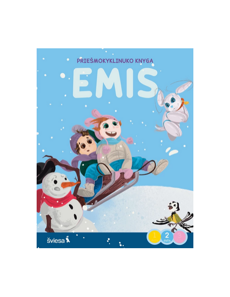 Emis. Žiemos džiaugsmai. Priešmokyklinuko knyga, 2 dalis