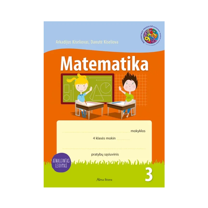 Matematika. Pratybų sąsiuvinis 4 klasei, 3 dalis (atnaujintas leidimas)