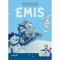 Emis. Žiemos džiaugsmai. Priešmokyklinuko veiklos sąsiuvinis, 2 dalis