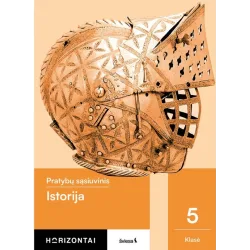 Istorija. Pratybų sąsiuvinis 5 klasei, 1 dalis, serija Horizontai