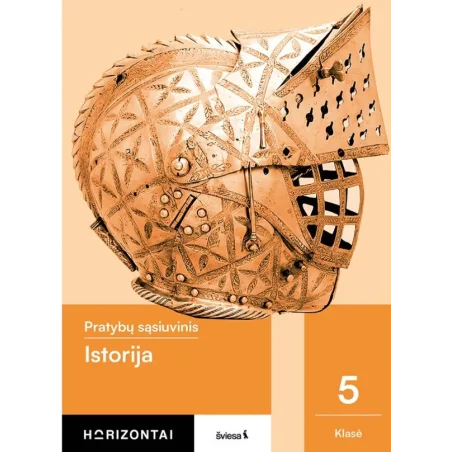 Istorija. Pratybų sąsiuvinis 5 klasei, 1 dalis, serija Horizontai