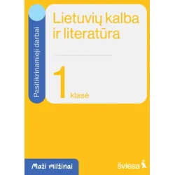 Lietuvių kalba ir literatūra. Pasitikrinamieji darbai 1 klasei. Serija Maži milžinai