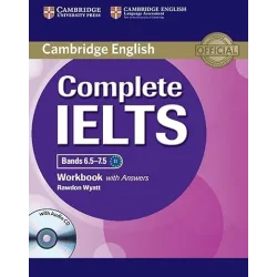 Complete IELTS Bands 6.5-7.5 Workbook + Key & Audio CD