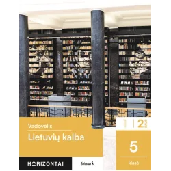 Lietuvių kalba. Vadovėlis 5 klasei, 2 dalis, serija Horizontai