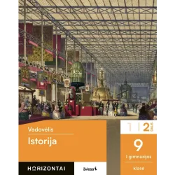 Istorija. Vadovėlis 9 (I gimnazijos) klasė, 2 dalis, serija Horizontai