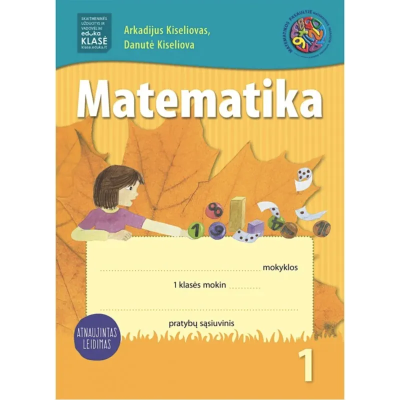 Matematika. Pratybų sąsiuvinis 1 klasei, 1 dalis (atnaujintas leidimas)