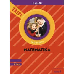 Matematika Vadovėlis 2 klasė 2 dalis Serija TAIP