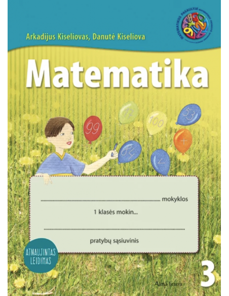 Matematika. 3-iasis pratybų sąsiuvinis I klasei. Atnaujintas leidimas
