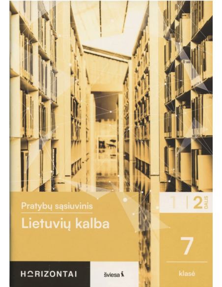 Lietuvių kalba. Pratybų sąsiuvinis 7 klasei, 2 serija, serija Horizontai