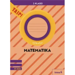 Matematika. Užrašai 2 klasei, 3 dalis (pagal 2022 m. BUP). Serija TAIP!