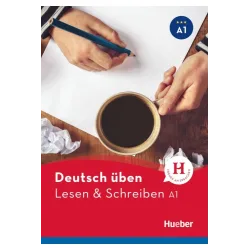 Deutsch Uben: Lesen & Schreiben A1