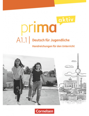 Prima Aktiv A1.1 Handreichungen fur den Unterricht (knyga mokytojui)