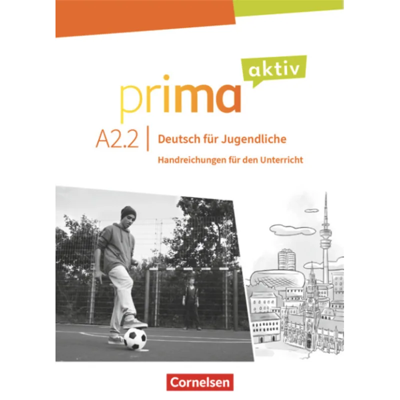 Prima Aktiv A2.2 Handreichungen fur den Unterricht (knyga mokytojui)