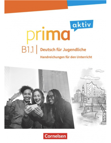 Prima Aktiv B1.1 Handreichungen fur den Unterricht (knyga mokytojui)