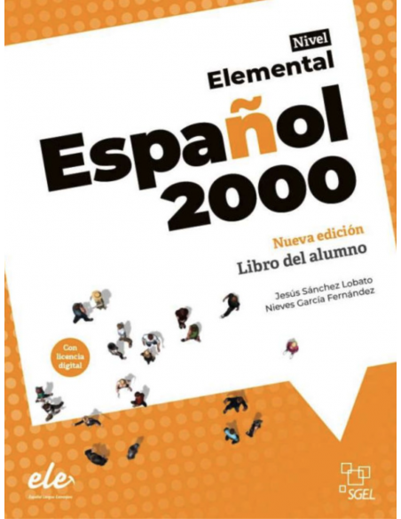 Nueva Ed. Espanol 2000 Elemental Libro del Alumno + Licencia Digital (vadovėlis)