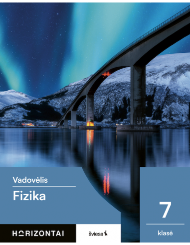Fizika. Vadovėlis 7 klasei, serija Horizontai