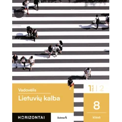 Lietuvių kalba. Vadovėlis 8 klasei, 1 dalis, serija Horizontai