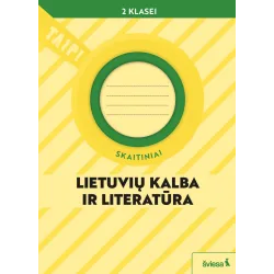 Lietuvių kalba ir literatūra. Skaitiniai 2 klasei (pagal 2022 m. BUP). Serija TAIP!