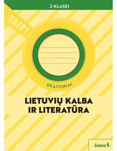 Lietuvių kalba ir literatūra. Skaitiniai 2 klasei (pagal 2022 m. BUP). Serija TAIP!