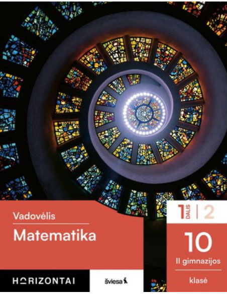 Matematika. Vadovėlis 10 (II gimnazijos) klasė, 1 dalis, serija Horizontai